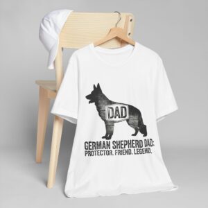 German Shepherd Dad T-Shirt — Protector, Friend, Legend