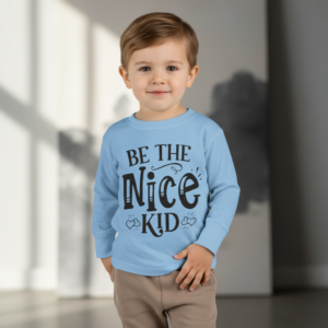 Toddler Long Sleeve Tee — "Be The Nice Kid" Kids' Positive Message Shirt