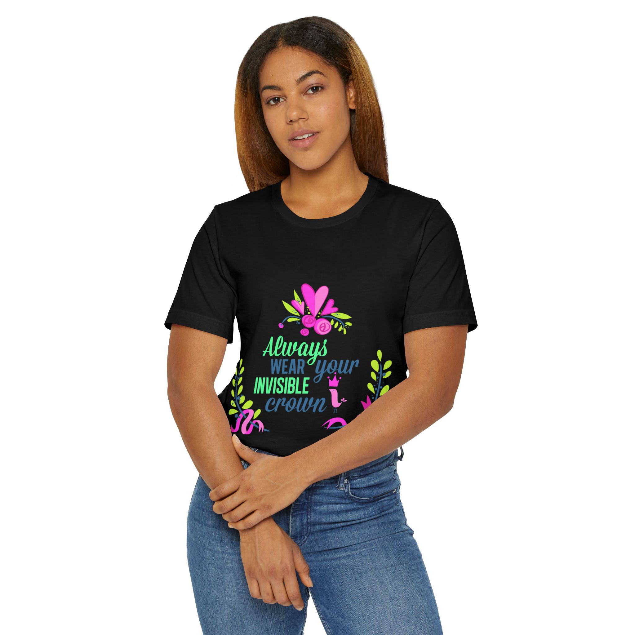 Always Wear Your Invisible Crown T-Shirt - Image 2
