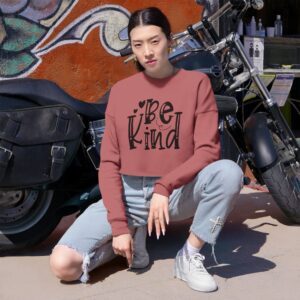 Be Kind Cropped Sweatshirt — Women's Positive Message Cozy Top
